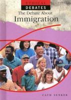 The Debate About Immigration