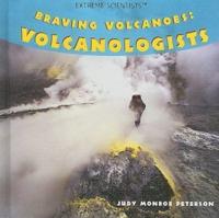 Braving Volcanoes