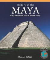 The History of the Maya