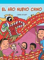 El Año Nuevo Chino (Chinese New Year)