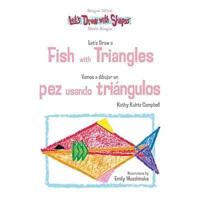 Let's Draw a Fish With Triangles