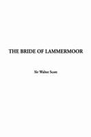 The Bride of Lammermoor, The