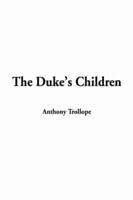 The Duke's Children, the