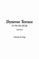 Dynevor Terrace, or the Clue of Life. v. II