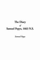 The Diary of Samuel Pepys, 1663 N.s., The