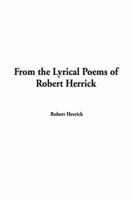 From the Lyrical Poems of Robert Herrick