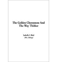 The Golden Chersonese and the Way Thither, The