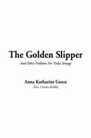The Golden Slipper, the