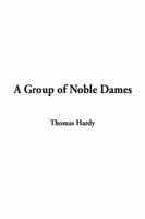Group of Noble Dames, a