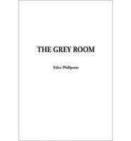The Grey Room, The