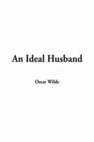 Ideal Husband, An