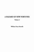 Hazard of New Fortunes, a. v. 2