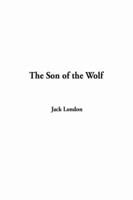 The Son of the Wolf, The