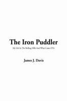 The Iron Puddler, the