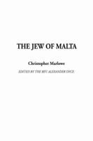 The Jew of Malta, The