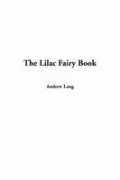 The Lilac Fairy Book, the