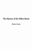 The Mystery of the Yellow Room, the