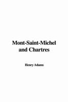 Mont-saint-michel and Chartres