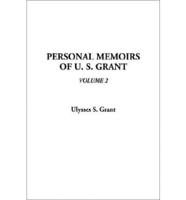 Personal Memoirs of U. S. Grant. V. 2