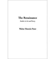Renaissance, Studies in Art and Poetry, The