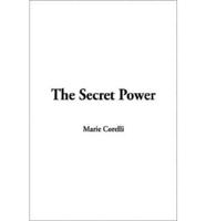 The Secret Power, The