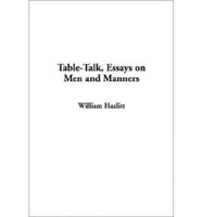 Table-talk, Essays on Men and Manners