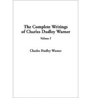 The Complete Writings of Charles Dudley Warner. V. 1