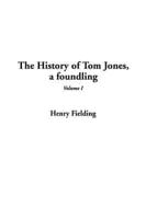 The History of Tom Jones, a Foundling. V. 1