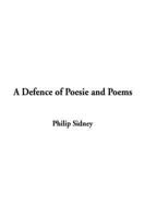 A Defence of Poesie and Poems