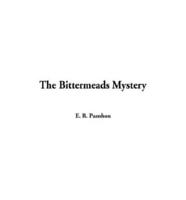 The Bittermeads Mystery