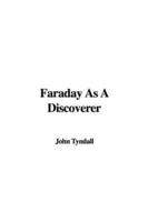 Faraday as a Discoverer