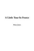 Little Tour in France, A