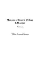 Memoirs of General William T. Sherman, Volume 2