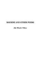 Maurine and Other Poems