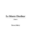 Le Morte Darthur, V1
