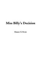 Miss Billy's Decision