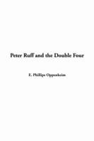 Peter Ruff and the Double Four