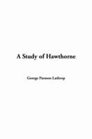 Study of Hawthorne, A