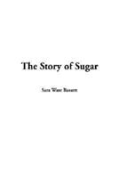 The Story of Sugar