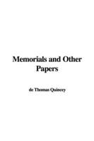 Memorials and Other Papers