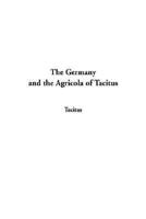 The Germany and the Agricola of Tacitus