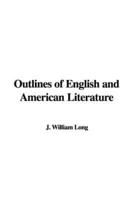 Outlines of English and American Literature