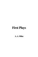 First Plays