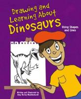 Drawing and Learning About Dinosaurs
