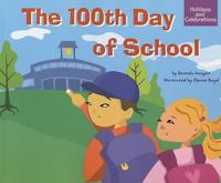 The 100th Day of School