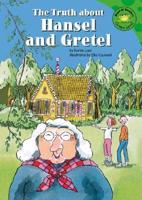 The Truth About Hansel and Gretel