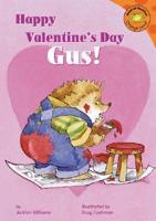 Happy Valentine's Day, Gus!