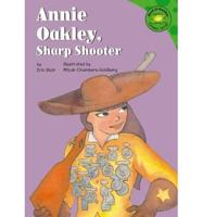 Annie Oakley, Sharp Shooter