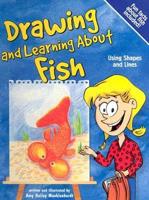 Drawing and Learning About Fish