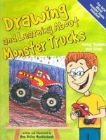 Drawing and Learning About Monster Trucks